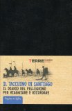 Il Taccuino di Santiago - Pagine a Righe — Diari e Journaling