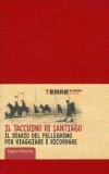 Il Taccuino di Santiago - Pagine Bianche — Diari e Journaling