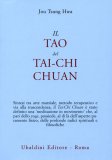 Il Tao del Tai-chi Chuan - La Via del Ringiovanimento  — Libro