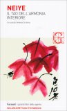 Neiye - Il Tao dell'Armonia Interiore — Libro