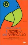 Il Teorema del Pappagallo — Libro