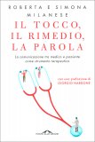 Il Tocco, il Rimedio, la Parola — Libro