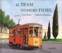 Il Tram Numero Fiore — Libro