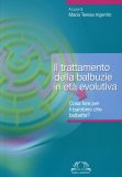 Il Trattamento della Balbuzie in Età Evolutiva — Libro