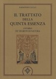 Il Trattato della Quinta Essenza — Libro