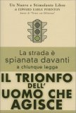 Il Trionfo dell’Uomo che Agisce — Libro