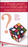 Il Trovalavoro - Manuale di Sopravvivenza — Libro
