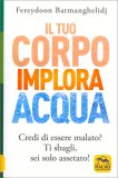 Il Tuo Corpo Implora Acqua — Libro