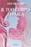 Il Tuo Corpo ti Parla — Libro
