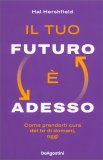 Il Tuo Futuro È Adesso — Libro