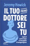 Il tuo primo dottore sei tu — Libro