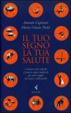 Il Tuo Segno, la tua Salute — Libro
