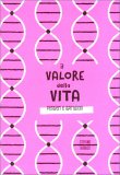 Il Valore della Vita — Libro