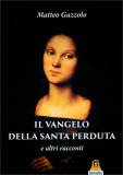 Il Vangelo della Santa Perduta — Libro