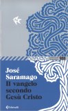 Il Vangelo Secondo Gesù Cristo — Libro