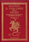 Il Vero Libro delle Ombre — Libro