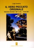 Il Vero Peccato Originale  — Libro