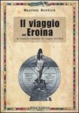 Il Viaggio dell’Eroina — Libro