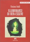 Illuminarsi di Ben-essere — Libro