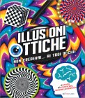 Illusioni Ottiche — Libro/Gioco