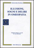 Illusioni, Sogni e Deliri in Omeopatia — Libro