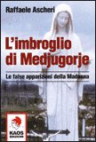 L'Imbroglio di Medjugorje — Libro