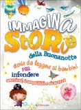 Immaginastorie della Buonanotte — Libro