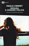 Impara a essere Felice  — Libro