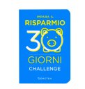 Impara il Risparmiare. 30 Giorni Challenge — Libro