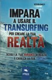 Impara a usare il Transurfing per creare la tua Realtà — Libro