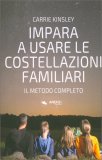 Impara a Usare le Costellazioni Familiari — Libro