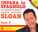 Impara lo Spagnolo con John Peter Sloan - Paso 2 — Audiolibro