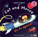 Imparo l'Inglese con Cat and Mouse - Go to Space — Libro