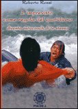 L'Imprevisto Come Regola del Quotidiano — Libro