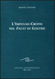 L'Impulso-Cristo nel Faust di Goethe — Libro