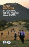 In Cammino Per Un Nuovo Umanesimo — Libro