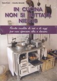 In Cucina non si Buttava via Niente — Libro