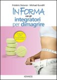 In Forma con gli Integratori per Dimagrire — Libro