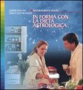 In Forma con la Dieta Astrologica — Libro