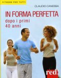 In Forma Perfetta dopo i Primi 40 Anni  — Libro
