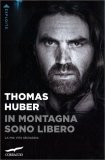 In Montagna Sono Libero — Libro