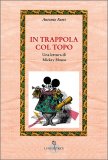 In Trappola col Topo — Libro