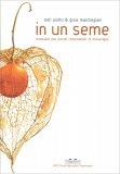 In Un Seme — Libro