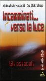 Incamminati… Verso la Luce — Libro