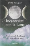 Incantesimi con la Luna — Libro