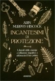 Incantesimi di Protezione — Libro