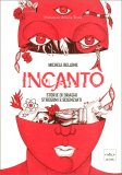 Incanto — Libro
