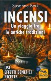 Incensi: Un Viaggio tra le Antiche Tradizioni — Libro