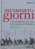 Inconsueti Giorni  — Libro