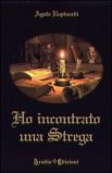 Ho Incontrato una Strega — Libro